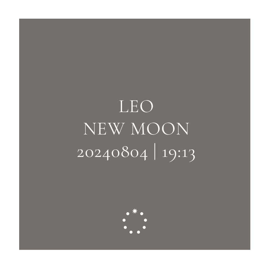 New Moon 12°34' Leo & the Leo Lunar Cycle